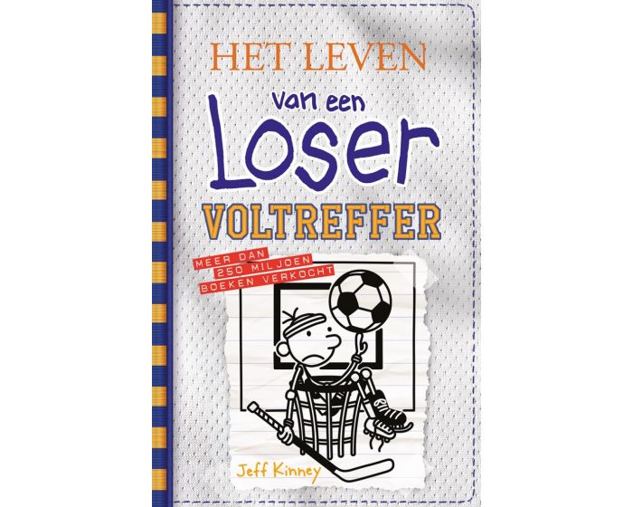 Het leven van een Loser 16 - Voltreffer - Jeff Kinney