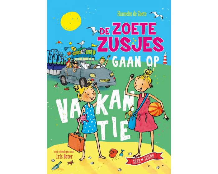 De zoete zusjes gaan op vakantie - Hanneke de Zoete