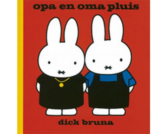 Opa en Oma Pluis - Dick Bruna