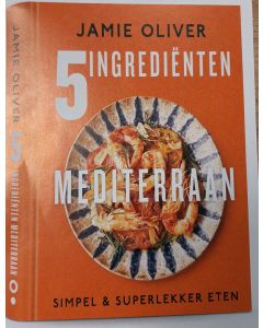 Mediterraan - Jamie Oliver 5 Ingrediënten