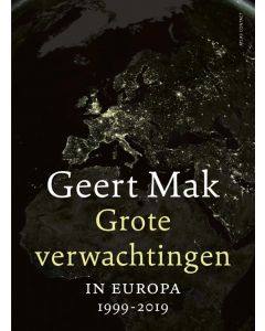 Grote verwachtingen - Geert Mak (Paperback)