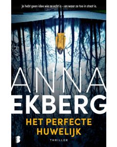 Het Perfecte Huwelijk - Anna Ekberg