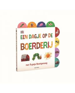 Een dagje op de boerderij met Rupsje Nooitgenoeg