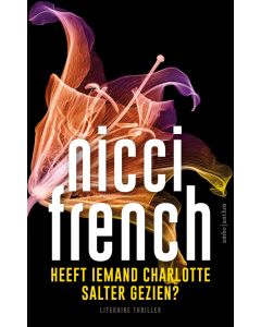 Heeft iemand Charlotte Salter gezien? - Nicci French
