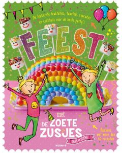 Feest met de Zoete Zusjes bakboek met meer dan 30 recepte