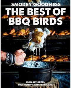 Smokey Goodness The Best of BBQ Birds - Jord Althuizen