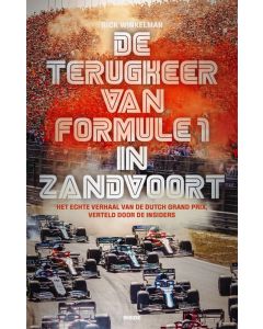 !! De terugkeer van Formule 1 in Zandvoort - Rick Winkelman
