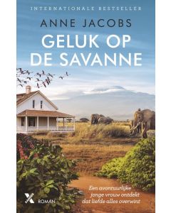 Geluk op de savanne - Anne Jacobs