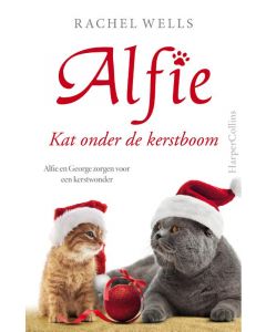Alfie, kat onder de kerstboom - Rachel Wells