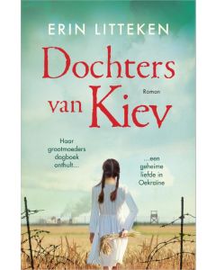 Dochters van Kiev - Erin Litteken
