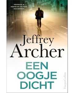 Een oogje dicht - Jeffrey Archer
