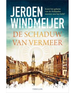 De schaduw van Vermeer - Jeroen Windmeijer