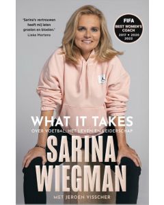 What It Takes - Sarina Wiegman 