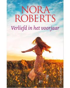 Verliefd in het voorjaar - Nora Roberts