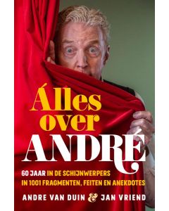 Alles over André - André van Duin