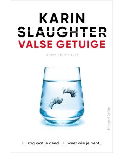 Valse getuige - Karin Slaughter (Midprice)