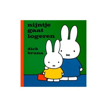 Nijntje gaat logeren - Dick Bruna