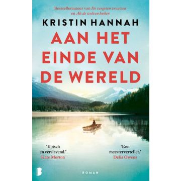 Aan het einde van de wereld - Kristin Hannah (MP)