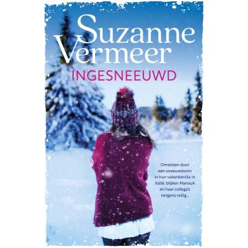 Ingesneeuwd - Suzanne Vermeer Ingesneeuwd - Suzanne Vermeer
