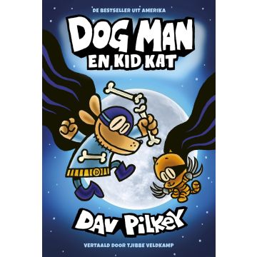Dog Man en Kid Kat - Dav Pilkey