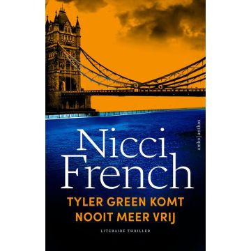 Tyler Green komt nooit meer vrij - Nicci French