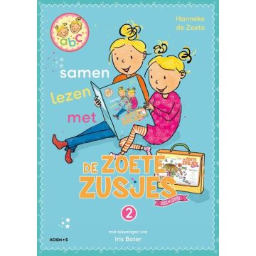 Samen lezen met de Zoete Zusjes 2 - Hanneke de Zoete