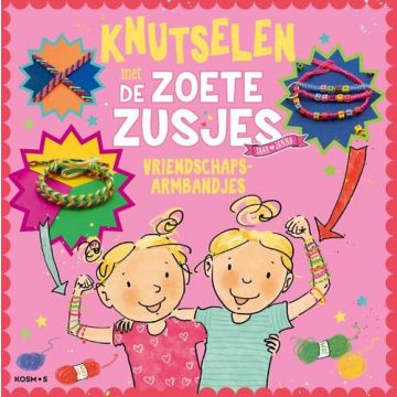 Knutselen met de Zoete Zusjes - vriendschapsarmbandjes