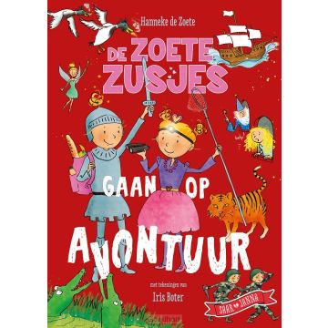 !! De Zoete Zusjes gaan op avontuur - Hanneke de Zoete