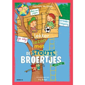 Lekker lezen met de Stoute Broertjes - Hanneke de Zoete