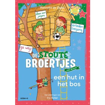 !! Een hut in het bos - Leren lezen met de Zoete Zusjes - Hanneke de Zoete