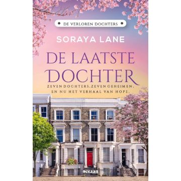 De laatste dochter - Soraya Lane