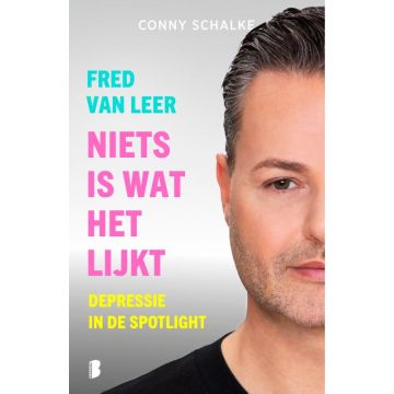 Niets is wat het lijkt - Fred van Leer & Conny Schalke