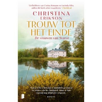 !! Trouw tot het einde - Christina Erikson