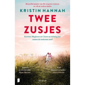 Twee zusjes - Kristin Hannah