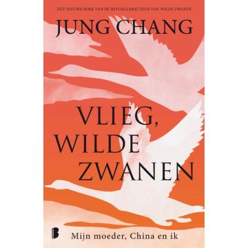 !! Vlieg, wilde zwanen - Jung Chang