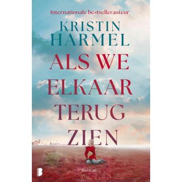 !! Als we elkaar terugzien - Kristin Harmel