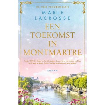 Twee vrouwen 2 - Een toekomst in Montmartre