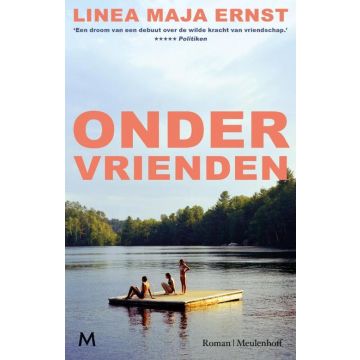 Onder vrienden - Linea Maja Ernst
