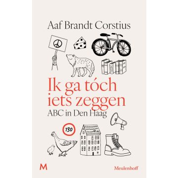 Ik ga tóch iets zeggen - Aaf Brandt Corstius