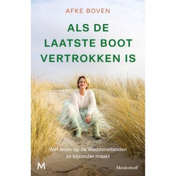 !! Als de laatste boot vertrokken is - Afke Boven