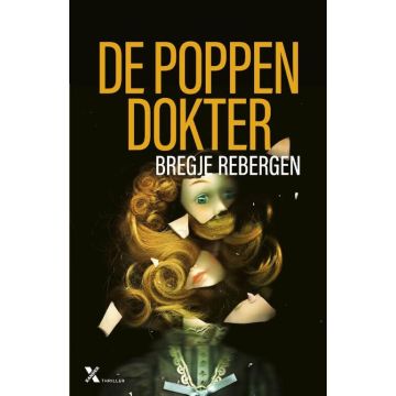 De poppendokter - Bregje Rebergen