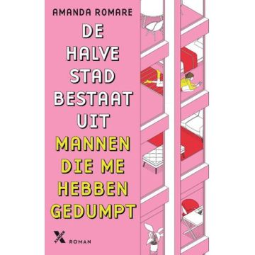 !! De halve stad bestaat uit mannen die me hebben gedumpt - Amanda Romare