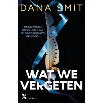 !! Wat we vergeten - Dana Smit