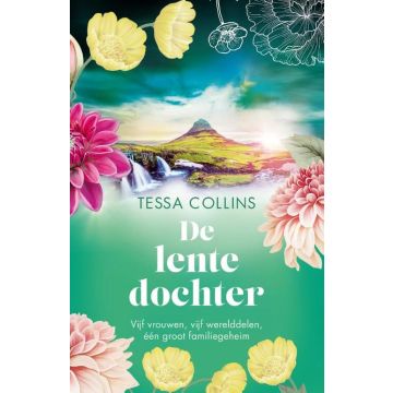 De lentedochter - Tessa Collins - De bloemendochters 2