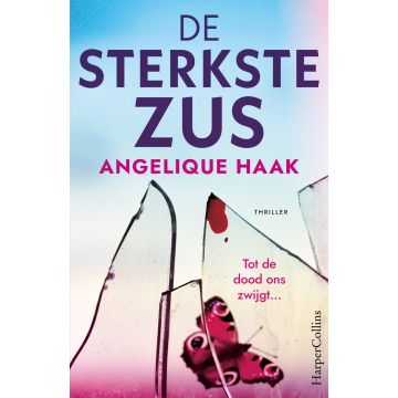 !! De sterkste zus - Angelique Haak