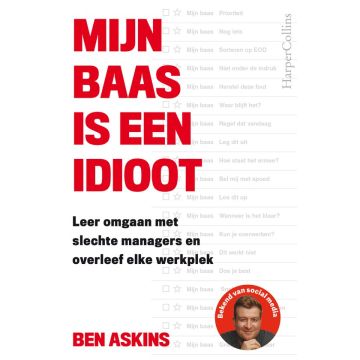 !! Mijn baas is een idioot - Ben Askins