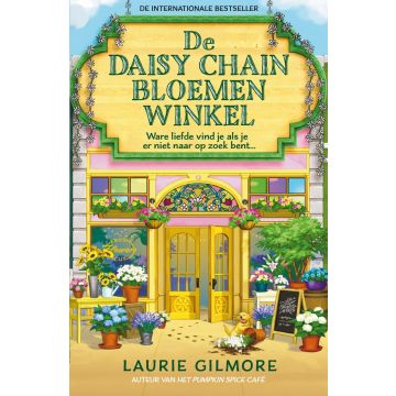 !! De Daisy Chain Bloemenwinkel - Laurie Gilmore