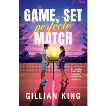 !!  Game, set, perfecte match - Gillian King