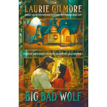 !! Big Bad Wolf - Laurie Gilmore