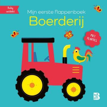 Baby ontdekt - Mijn eerste flappenboek: Boerderij